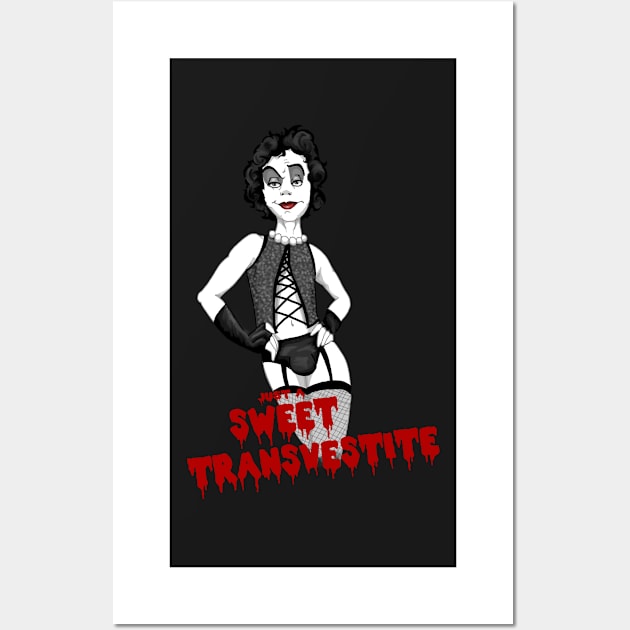 Just A Sweet Transvestite Wall Art by GroovyGecko